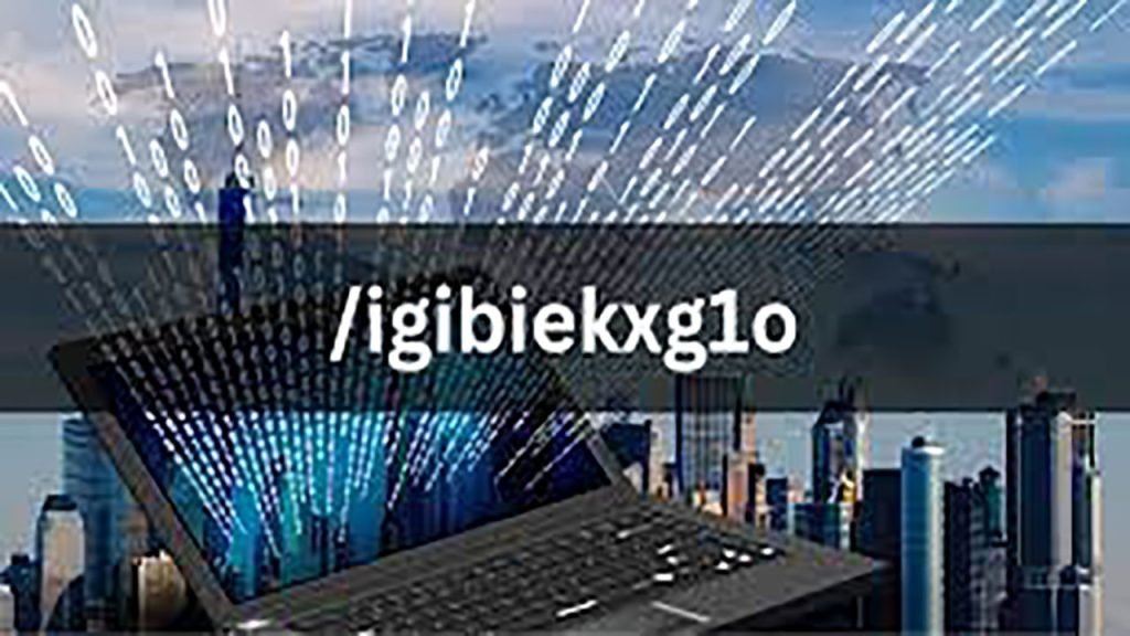 Igibiekxg1o