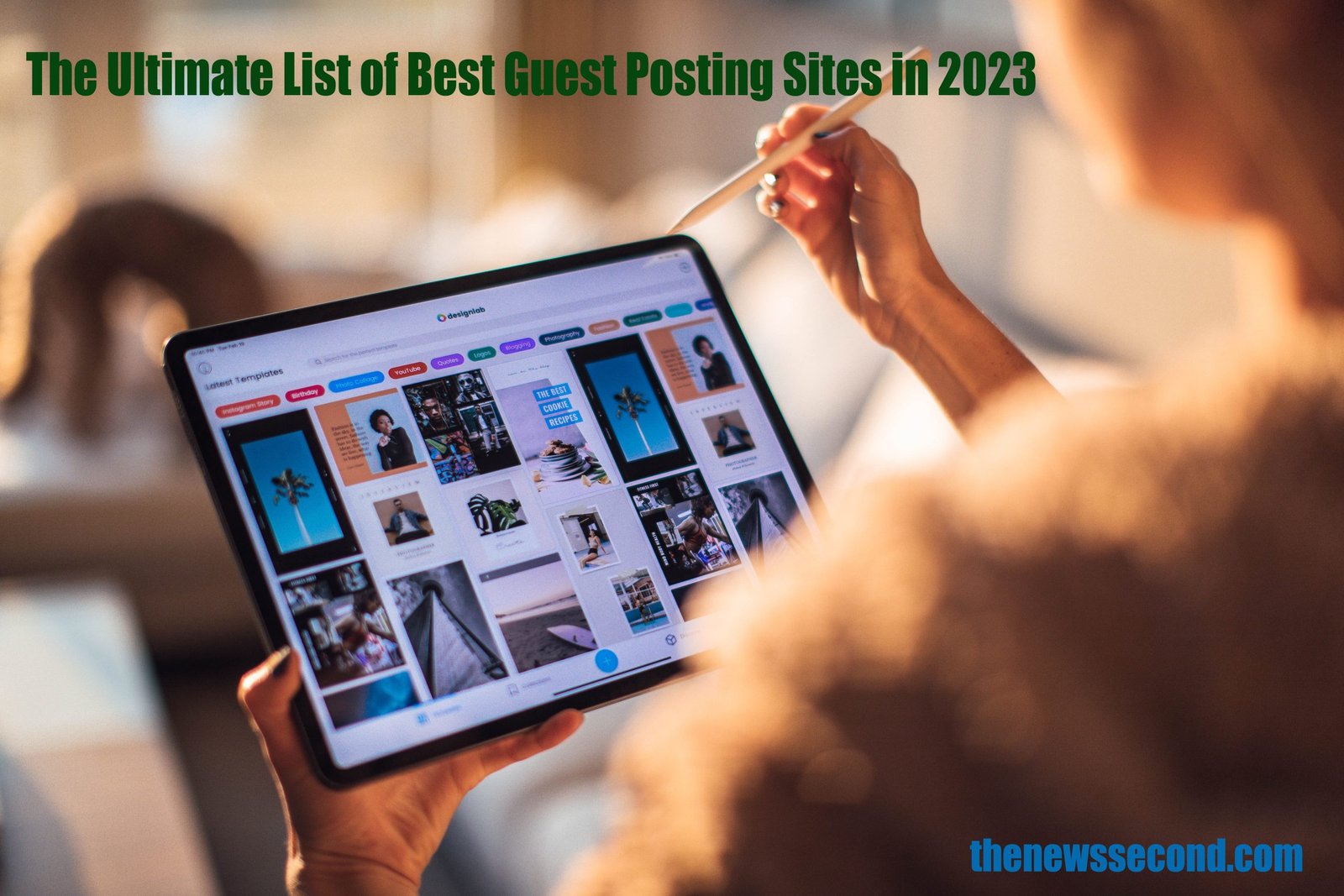 The Ultimate List of Best Guest Posting Sites in 2023